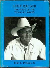 image of Leon Rausch: The Voice of the Texas Playboys