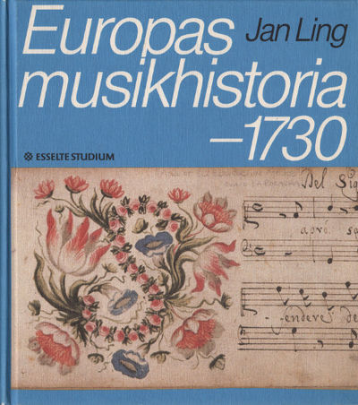 EUROPAS MUSIKHISTORIA -1730.