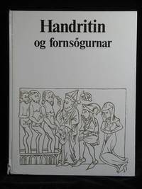 HANDRITIN OG FORNSÖGURNAR.