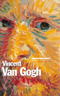 Van Gogh by Cabanne, Pierre - 2002-10-30