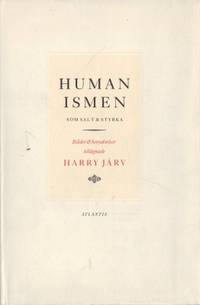 Humanismen som salt & styrka. Bilder &…