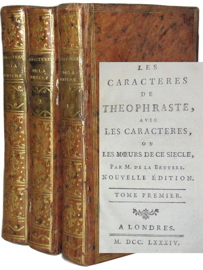 Les Caracteres de Theophraste, avec les caracteres, ou les Moeurs de ce si&egrave;cle.