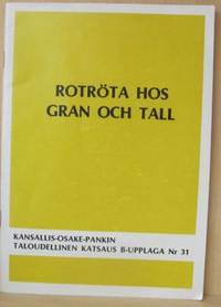 Rotröta hos gran och tall.