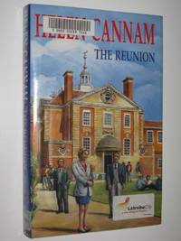The Reunion by Helen Cannam - Hardcover - 2003 - from Manyhills Books (SKU: 15110082)