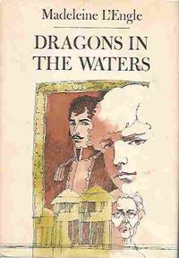 Dragons in the Waters by L'Engle, Madeleine - 1977