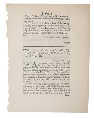 A Letter from Mr. Franklin to Mr. Peter Collinson, F.R.S. concerning the Effects of Lightening. Philadelphia, June 20, 1751. Read Nov. 14, 1751. (+) A Letter of Benjamin Franklin, Esq: to Mr. Peter Collinson, F.R.S. concerning an electrical Kite. Phil... - [THE KITE-LETTER - RECORDING THE MOST FAMOUS ELECTRICAL EXPERIMENT] (photo 2)