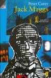Jack Maggs (Signed First UK Edition; Plus Bonus Book!)