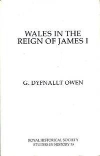 Wales in the Reign of James I