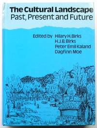 The Cultural Landscape: Past, Present and Future