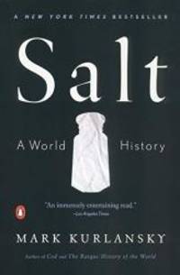 image of Salt: A World History