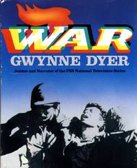 War by Dyer, Gwynne - 1985-01-01