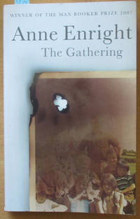 Gathering, The by Enright, Anne - 2007