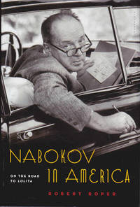 Nabokov in America: On the Road to Lolita