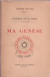 Ma genèse. tome 4 de Mystique de la Terre