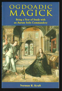 Ogdoadic Magick : Being a Year of Study with an Arum Solis Commandery