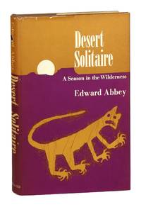 Desert Solitaire: A Season in the Wilderness