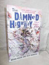 The Damned Highway: Fear and Loathing in Arkham