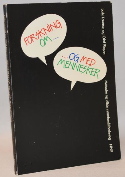 Forskning om og med mennesker - metoder og vilkår…
