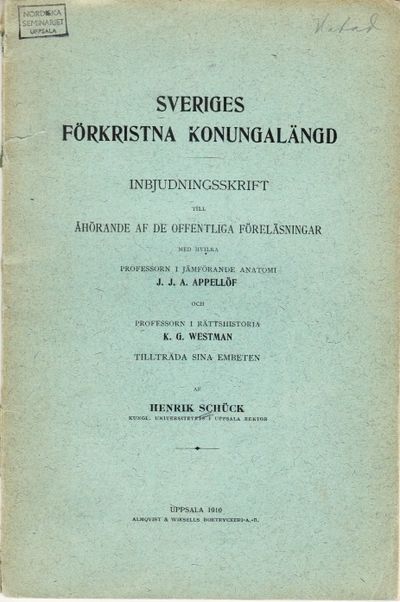 Sveriges förkristna konungalängd.…