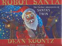 ROBOT SANTA: THE FURTHER ADVENTURES OF SANTA'S TWIN