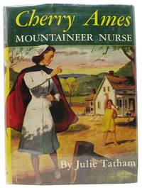 CHERRY AMES MOUNTAINEER NURSE by Tatham, Julie - 1951