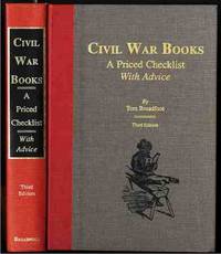 CIVIL WAR BOOKS: A PRICED CHECKLIST WITH ADVICE.