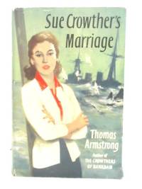 Sue Crowther's Marriage