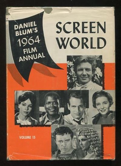 Daniel Blum's Screen World 1964 (Volume 15)