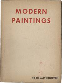 The Lee Ault Collection: Modern Paintings (First Edition)
