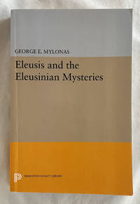 Eleusis and the Eleusinian Mysteries