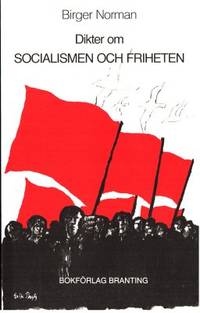 Dikter om socialismen och friheten.