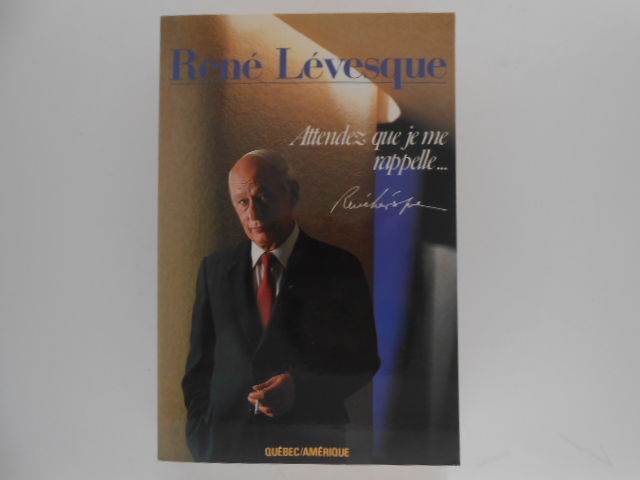 René Lévesque René Lévesque