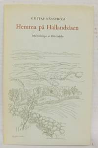 Hemma på Hallandsåsen. Med teckningar av Ebbe…