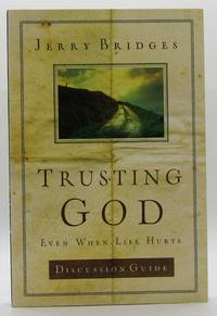 Trusting God, Even When Life Hurts - Discussion Guide