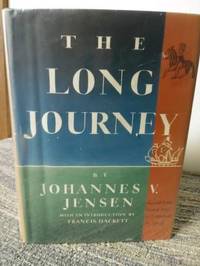 The Long Journey by Jensen, Johannes V - 1940