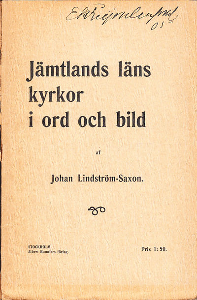 Jämtlands läns kyrkor i ord och bild af Johan…