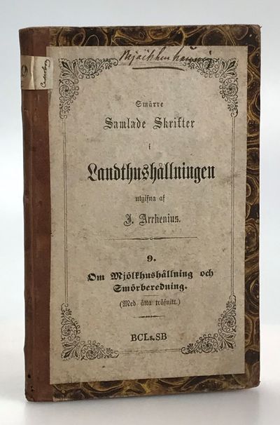 Om mjölkhushållning och smörberedning af Fr.…