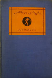 A Variety of People by Marquis, Don - 1929