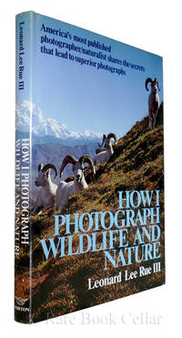 HOW I PHOTOGRAPH WILDLIFE AND NATURE