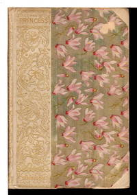 THE PRINCESS AND OTHER POEMS: Vignette Edition. by Tennyson, Alfred Lord - 1893.