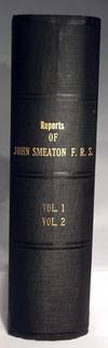 Reports of the Late John Smeaton, F. R. S. : Made on Various Occasions in the Course of His Employment As a… by John Smeaton - Hardcover - 1837 - from SequiturBooks (SKU: 1002270010)