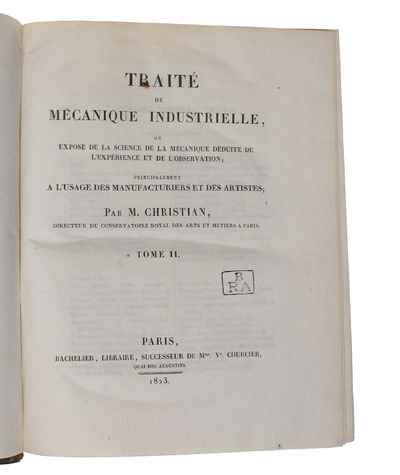 Traité de Méchanique Industrielle, ou exposé de la Science de la Mechanique déduite de L'Experience et de L'Observation; principalement a L'Usage des Manufacturiers et des Artistes; 3 vols. + Planches. (photo 5)