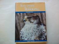 Falconry and Hawking. Revised third edition. by Glasier, Phillip - 1998