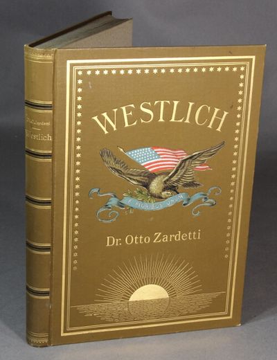Westlich! Oder Durch den fernen Westen Nord-Amerikas