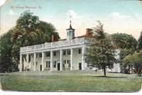 Mt. Vernon Mansion, VA (USA) Color Postcard ca. 1909 by A.C. Bosselman & Co - ca 1909