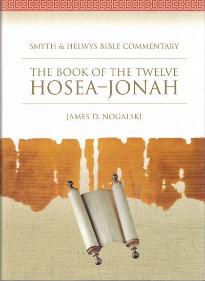 The Book of the Twelve: Hosea-Jonah
