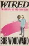 Wired The Short Life and Fast Times of John Belushi