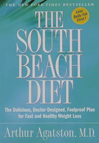 South Beach Diet Agatston, Arthur, M.D by Agatston, Arthur, M.D - 2003-04-30