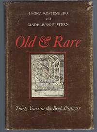image of Old & Rare: Thirty Years in the Book Business