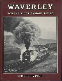 Waverley : Portrait of a Famous Route